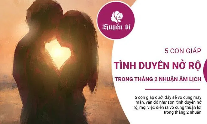 5 con giáp liên tục đón vận may, tình duyên nở rộ trong tháng 2 nhuận Âm lịch