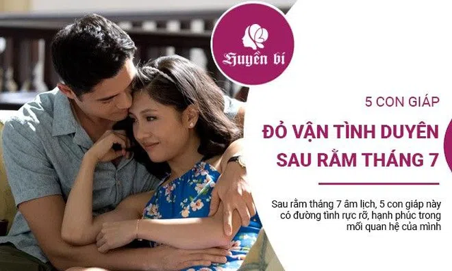 5 con giáp đỏ vận tình duyên sau rằm tháng 7 Âm lịch