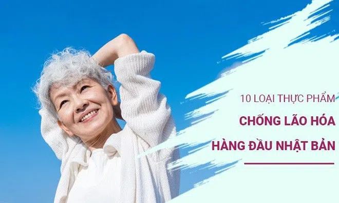 10 loại thực phẩm chống lão hóa hàng đầu ở Nhật Bản, đứng đầu lại là quả chuối