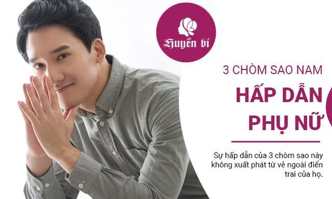 Không cần đẹp trai, ưa nhìn, 3 chòm sao nam này vẫn dễ dàng hút hồn các chị em