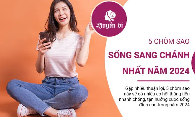 5 chòm sao nữ thăng tiến mạnh mẽ, sống sang chảnh nhất năm 2024