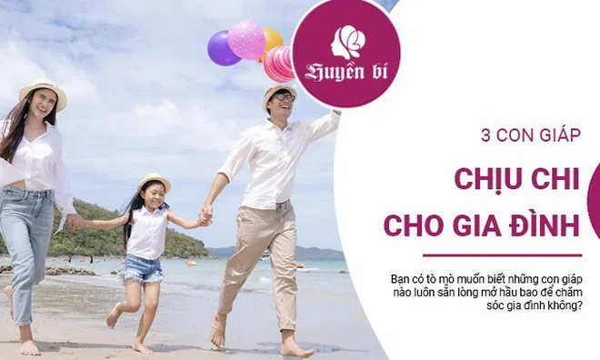 Bạn có tin rằng 3 con giáp này sẵn sàng "hụt ví" vì gia đình?