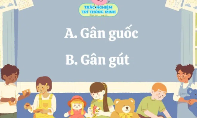 Câu đố làm khó 99,99% người: Gân guốc hay gân gút mới là từ đúng chính tả?