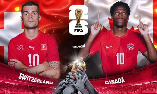 Nhận định Thuỵ Sĩ vs Canada: Cân tài cân sức