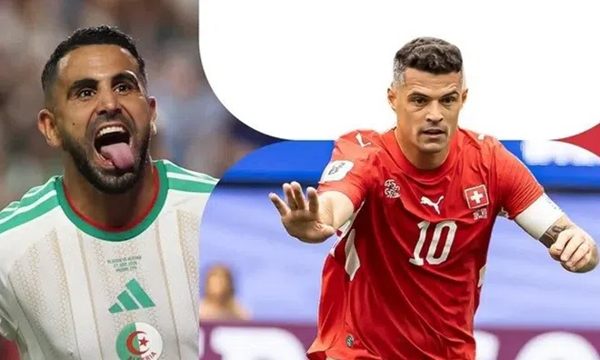 Nhận định Thuỵ Sĩ vs Algeria: Chạm trán nảy lửa, đại diện châu Âu lên tiếng?