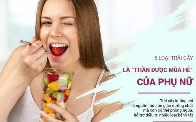 5 loại trái cây là “thần dược mùa hè” của phụ nữ: Chống nắng, làm đẹp da, thải độc hiệu quả