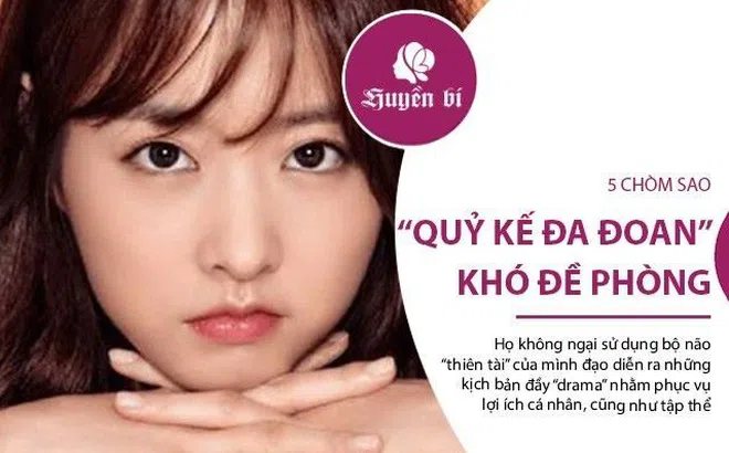 5 chòm sao “quỷ kế đa đoan” cực kỳ khó đề phòng