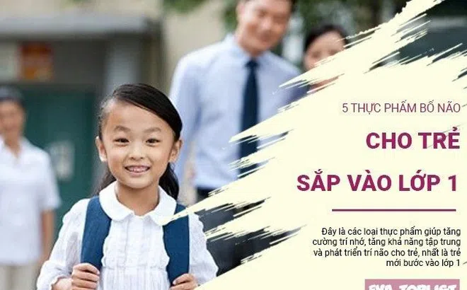 5 thực phẩm bổ não, tăng cường trí nhớ - "vị cứu tinh" dành riêng cho trẻ sắp vào lớp 1