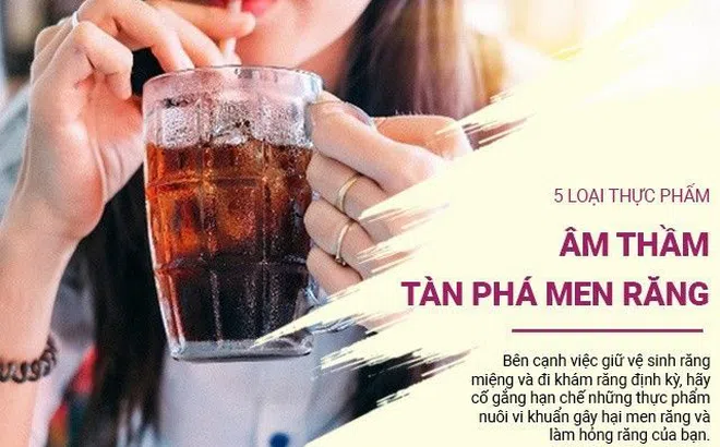 5 loại thực phẩm âm thầm tàn phá men răng của bạn nếu ăn, uống quá nhiều