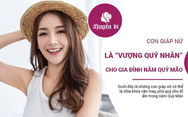 Những con giáp nữ là "vượng quý nhân" trong gia đình năm Quý Mão