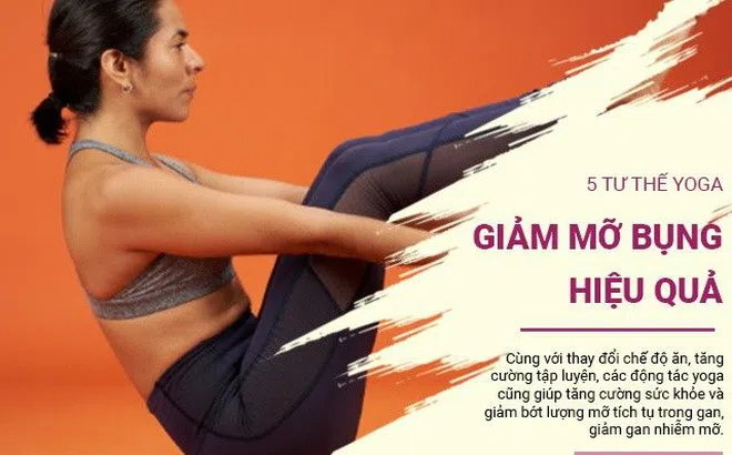 5 tư thế yoga giúp giảm mỡ nội tạng, thu hẹp vòng hai hiệu quả nhất