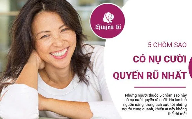 5 chòm sao sở hữu nụ cười quyến rũ nhất