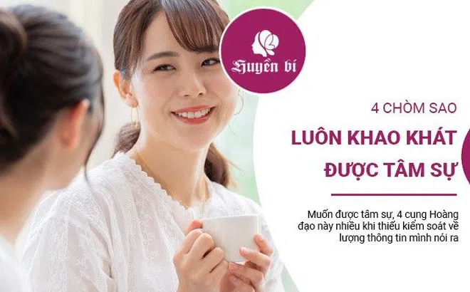 4 chòm sao nữ khao khát được chia sẻ nên nhiều lúc hơi quá đà