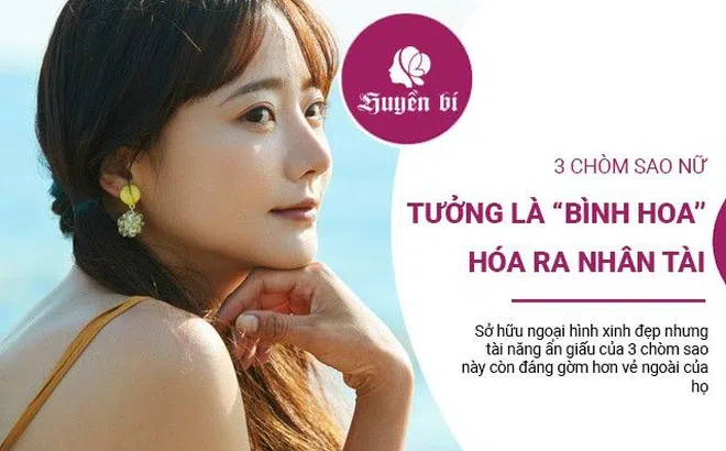 3 chòm sao nữ bị gán mác "bình hoa" nhưng thực ra là nhân tài vẫn đang ẩn dật